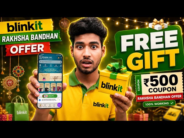 Blinkit Coupon Code Today 🔥 | Blinkit New Offers & Raksha Bandhan Special Deals 🎁 | Save Big Today!
