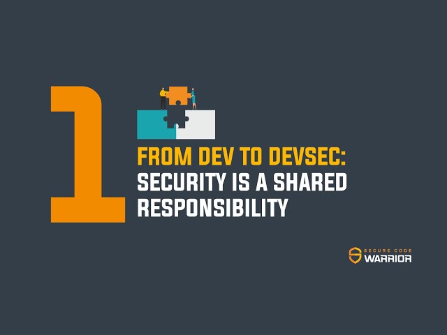 From Dev to DevSec: Security is a Shared Responsibility