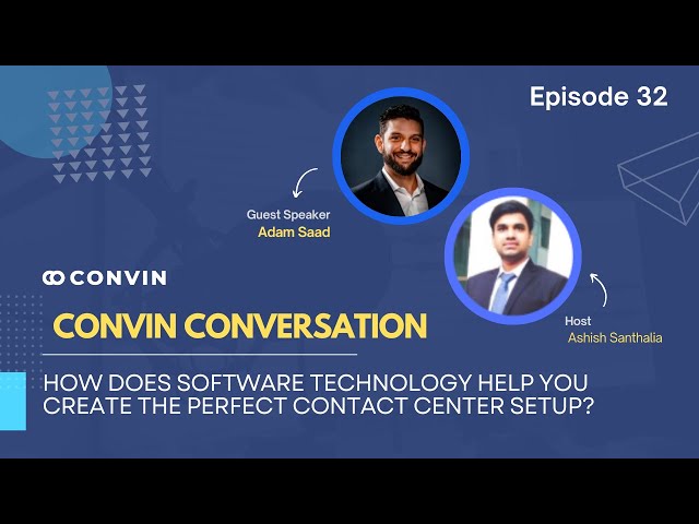 How does software technology help you create the perfect contact center setup? | Convin