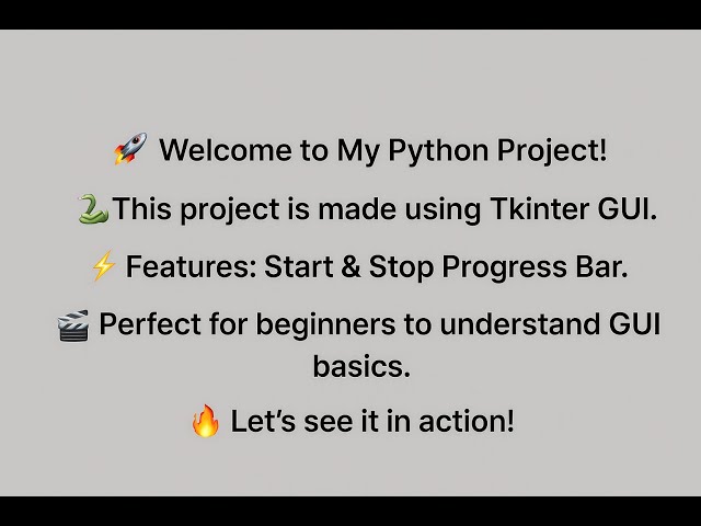 👉 Python Tkinter GUI Project | Progress Bar with Start & Stop Buttons | Python Project for Beginners