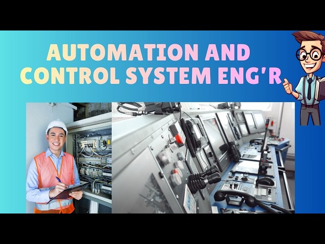 Automation & Control Systems Engineer