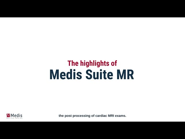 The Highlights of Medis Suite MR