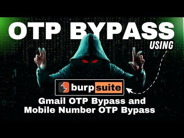 OTP Bypass Using Burp Suite | Ethical Hacking & Web Security Guide 2025 #Burpsuite #OTPBypass