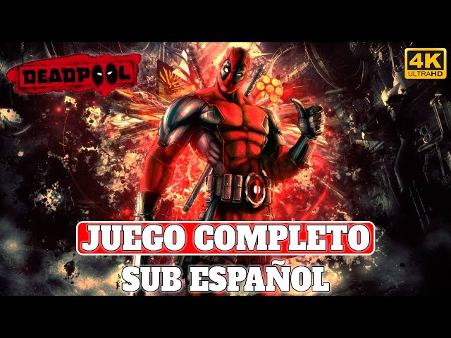 Deadpool | Juego Completo en Español (Sub) | PC Ultra 4K 60FPS