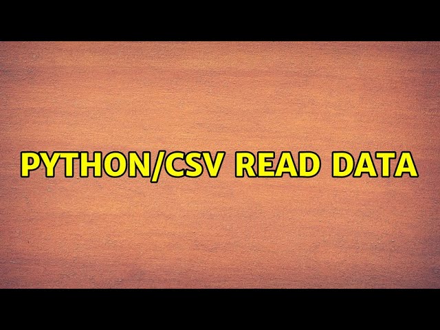 Python/CSV Read Data