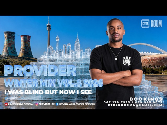 Provider Winter Mix Vol.3 - 2026 (I was blind but now i see) | Amapiano Mix 2026