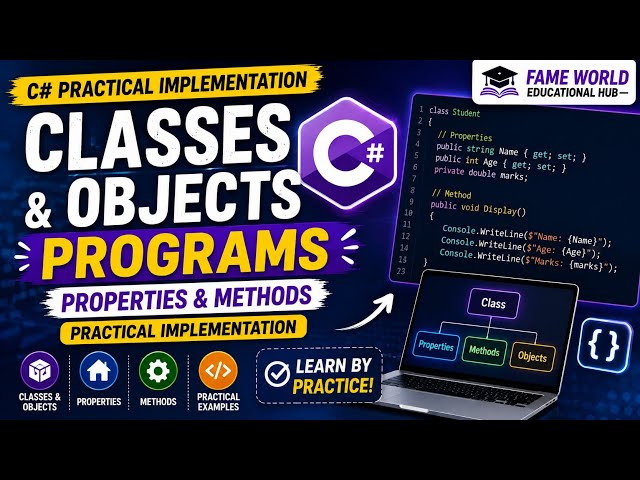 C# Classes and Objects | Properties & Methods with Practical Programs | C# OOP Tutorial