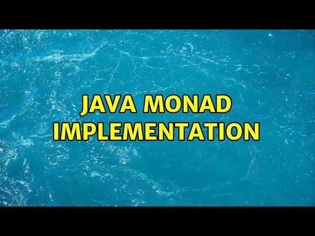 Java monad implementation