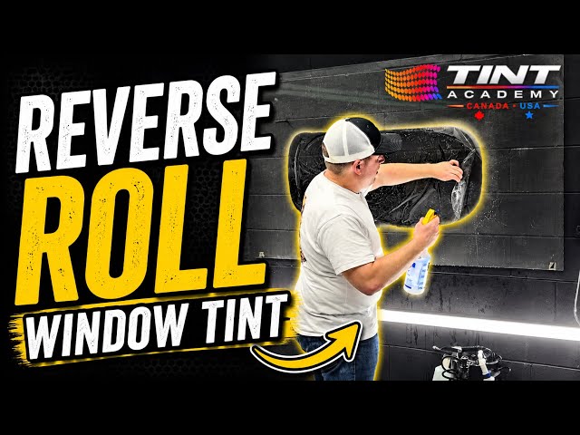 Reverse Roll Window Tint Explained | Cleaner Installs & Less Contamination
