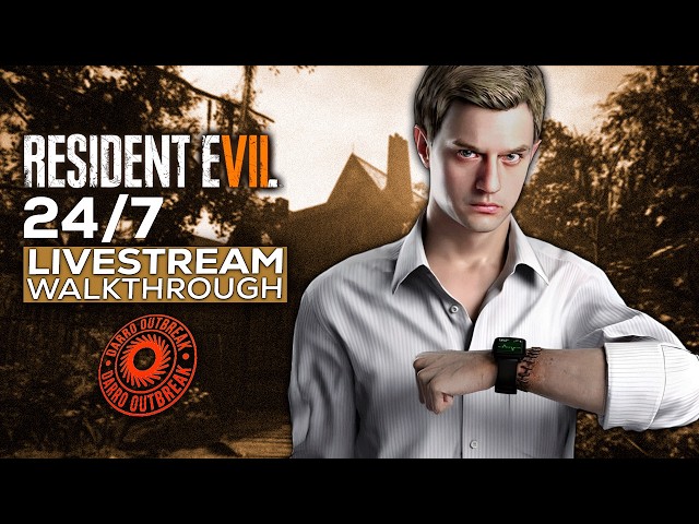 🔴24/7 RESIDENT EVIL 7 BIOHAZARD STREAM バイオハザード ☣️ Ethan Winters Game + DLC 4K🎬 Watch & Relax & Enjoy