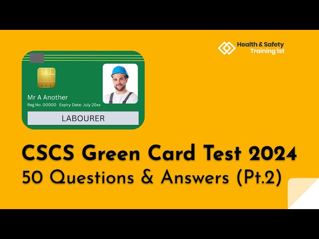 CSCS Green Card Mock Test 2024 | 50 More Questions & Answers