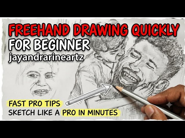 Freehand Drawing quickly for beginner @jayandraneartz