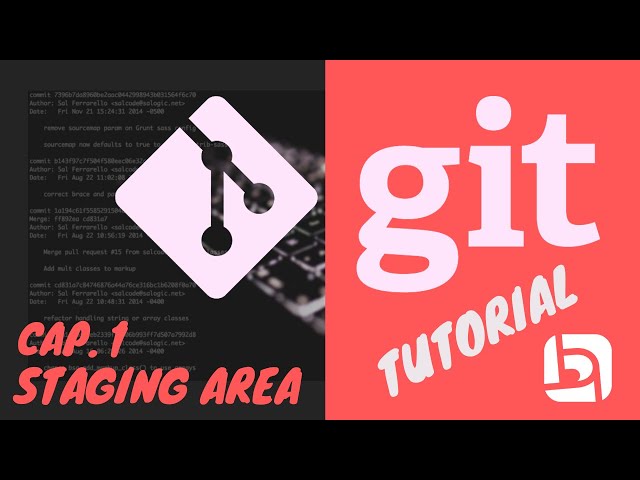 Git tutorial | 1 - Staging Area