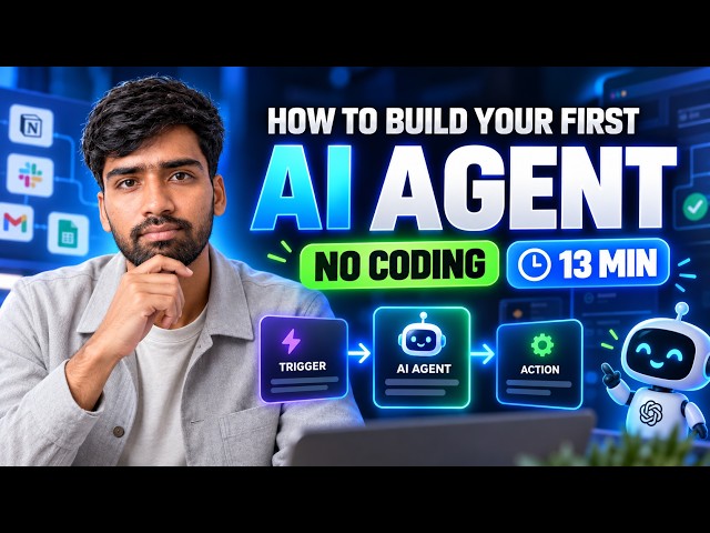 How to Build Your First AI Agent (No Coding) | Beginner Guide