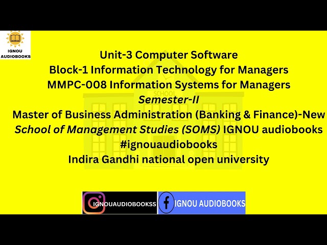 Computer Software, Unit-3 Block-1 MMPC 008 SEM 2 MBA BF SOMS #ignou  #informationtechnology