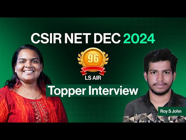 CSIR NET Physical Science Topper Interview 2025 | LS AIR 96 - Roy S John | CSIR NET Malayalam
