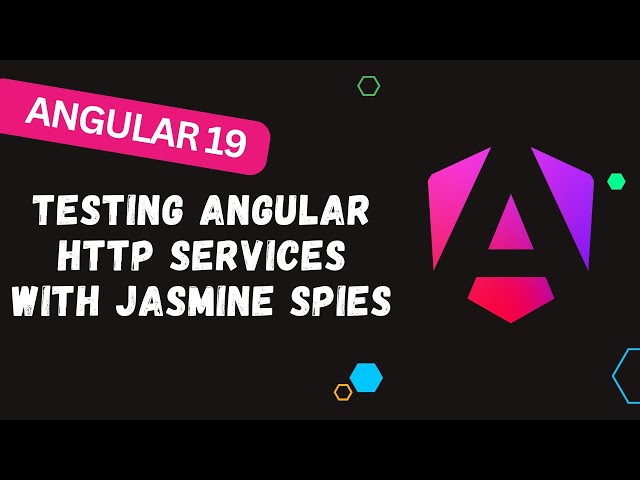 191. Testing Angular HTTP Services with Jasmine Spies | Step-by-Step Tutorial Angular 19