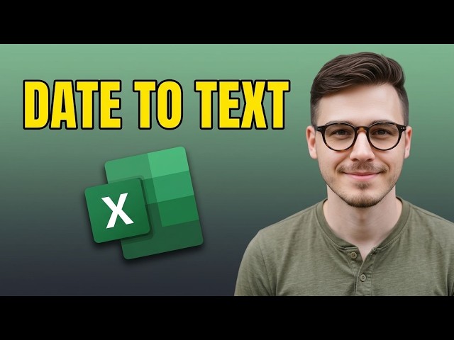 How to Convert a Date to Text in Excel [2026 Tutorial]