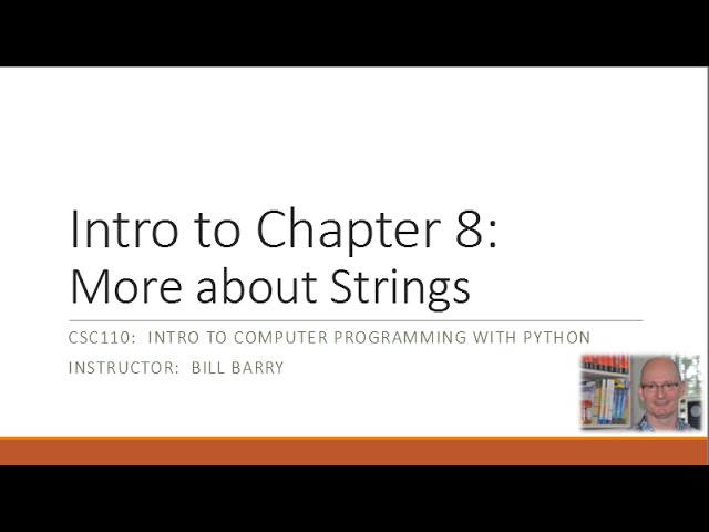 Python-8 - More about Strings