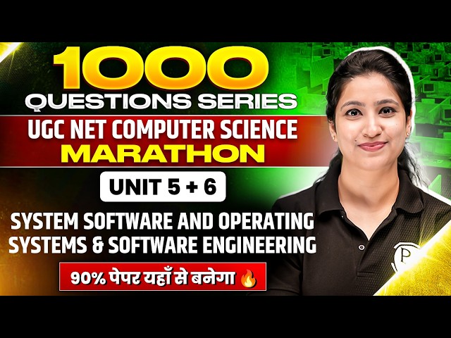 UGC NET Computer Science Paper 2 | Complete Unit 5 + 6 PYQs | UGC NET Computer Science Marathon