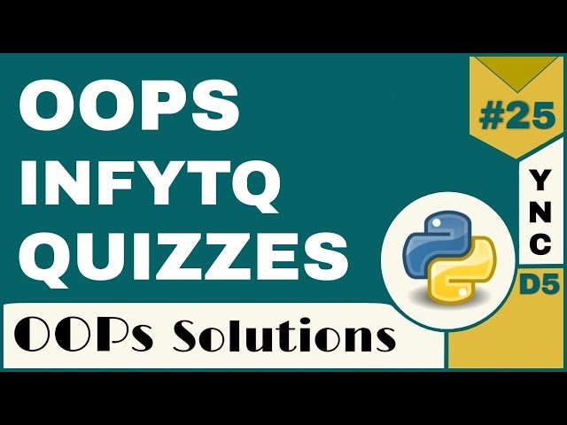 Infytq Object Oriented Programming Using Python Quizzes | YouthNationCoders
