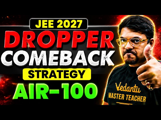 Comeback in IIT Preparation | JEE 2027 Dropper Strategy🔥| Harsh Sir