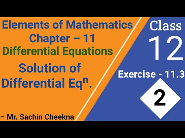 EMF Solutions Class 12th Chapter 11 Differential Equations Exercise 11.3 Questions 9 to 13 Complete