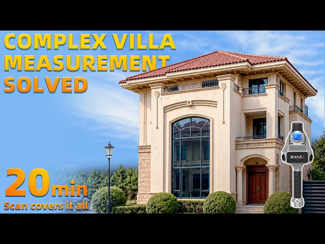 SHARE S20 SE Villa Scan | 3 Floors, 500 sqm Captured in About 20 Minutes