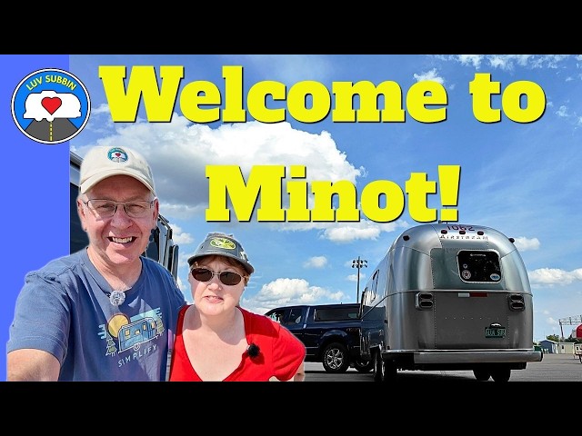 Arrival Tips: 2026 Airstream International Rally, Minot, North Dakota