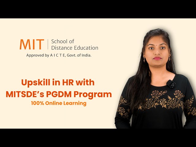 Upskill in HR with MITSDE’s PGDM Program | 100% Online Learning