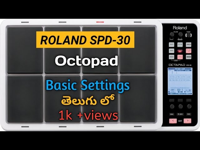 Roland Octopad spd-30 Basic Settings || in telugu ||