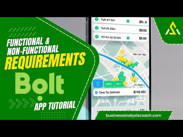 Bolt App Case Study: Functional and Non-Functional Requirements