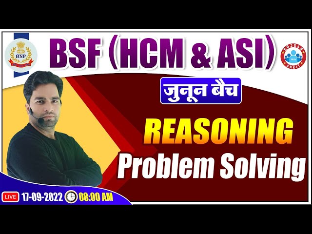 BSF Reasoning Class | Problem Solving Reasoning Tricks | BSF HCM & ASI Reasoning Class #14