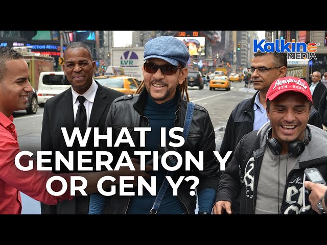 What Is Generation Y or Gen Y?