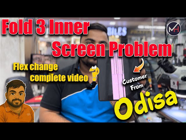 Fold 3 Inner Display Not Working | Fold 3 Flex Change |Fold 3 Bog Screen Not Working | Fold 3 Repair