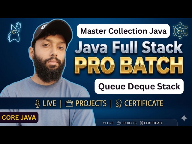 Master Collection Framework in Java 🚀 | Queue Deque Stack | Day-62