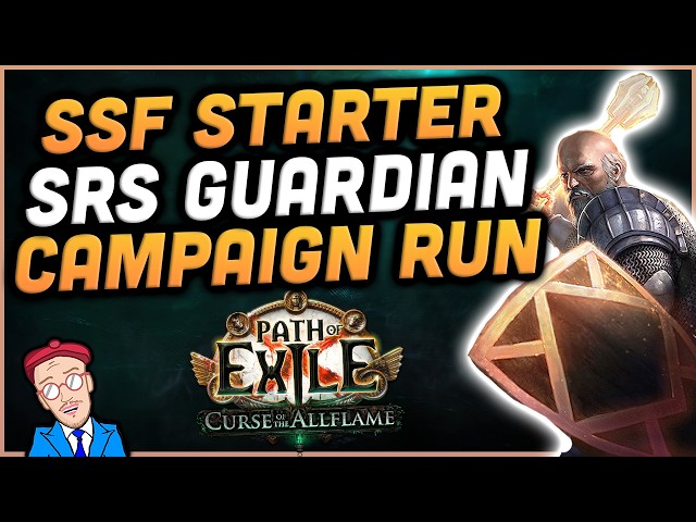 My PoE 3.29 SSF League Starter - SRS Guardian - Campaign Run