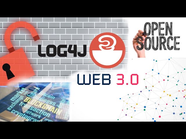 LOG4J Vulnerability Explained | Web 3.0 to help open source