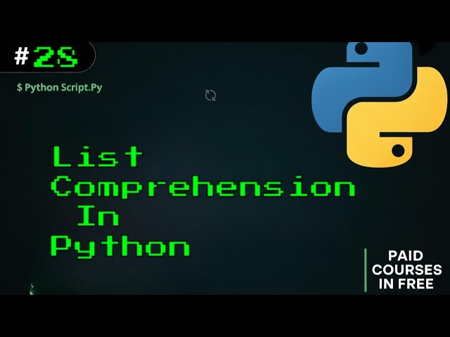 28 - List Comprehensions in Python