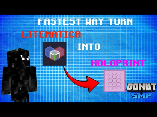 NEW Fast Method! Convert Litematica to HoloPrint!