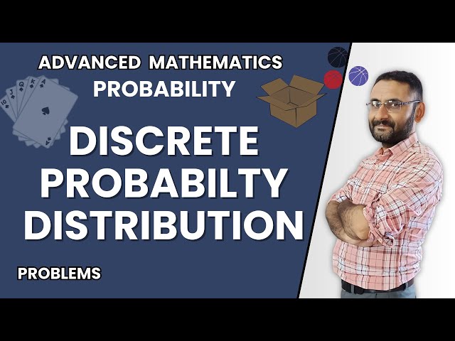 Discrete Probability Distribution | Probability & Statistics | Mathematics | Bsc | Btech | Class 12