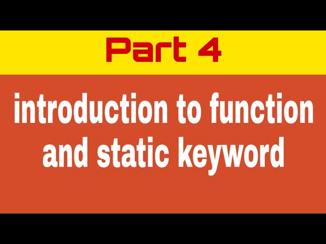 Java tutorials for beginners part4 | introduction to functions and static keyword