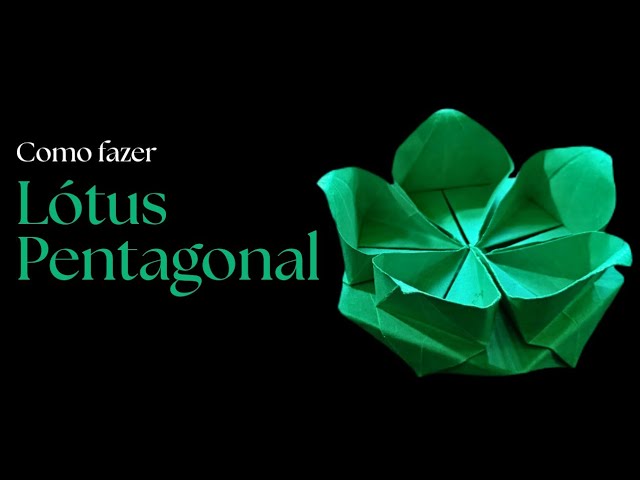 Como Fazer um Lótus Pentagonal de Origami 🌸 | Origami Tutorial