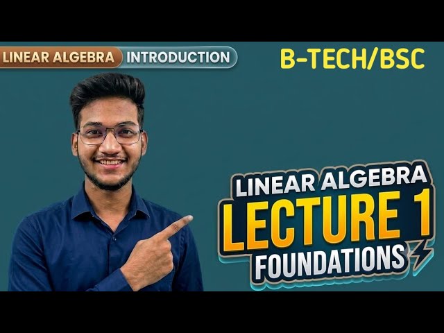 Engineering Mathematics | Linear Algebra (Matrices) | Lecture 1 | B.Tech / B.Sc | CSE MADE EASY
