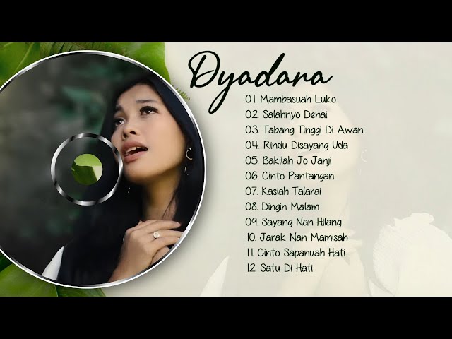 Album Minang | Dyadara