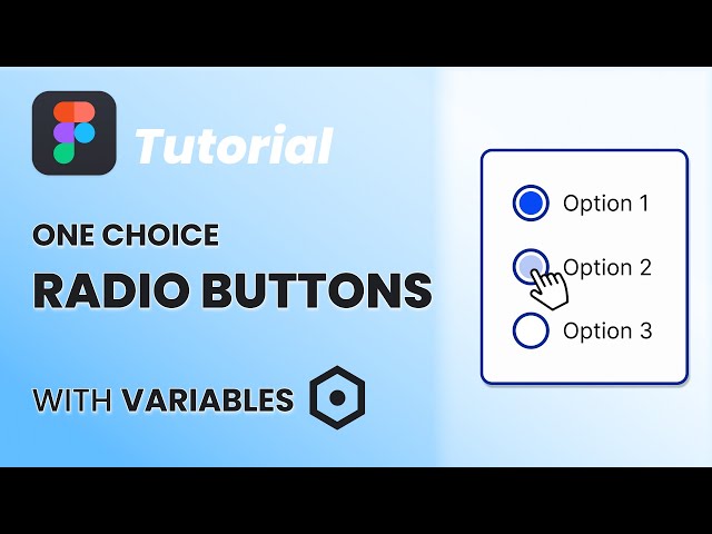 One Choice Radio Buttons with Variables in Figma