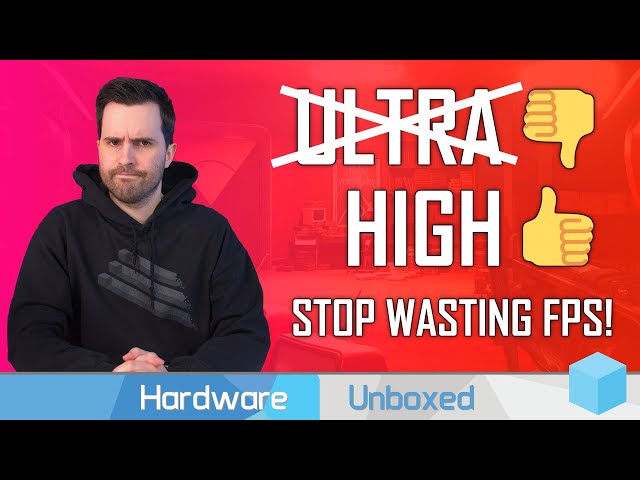 Ultra Quality Settings are Dumb