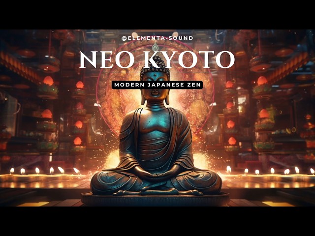 Neo Kyoto 🌿 | Contemporary Japanese Zen Music & Relaxing Ambience
