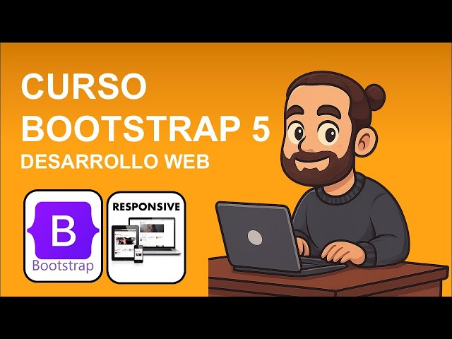 Curso Bootstrap 5 | Tutorial paso a paso para principiantes | Desarrollo web