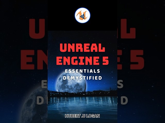 UPBGE - Master Unreal Engine 5 from scratch with this essential guide